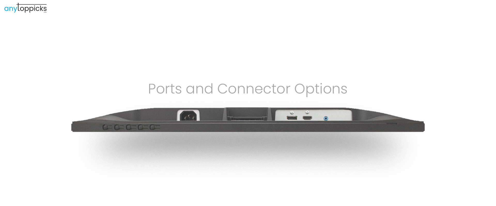 Ports and Connector Options