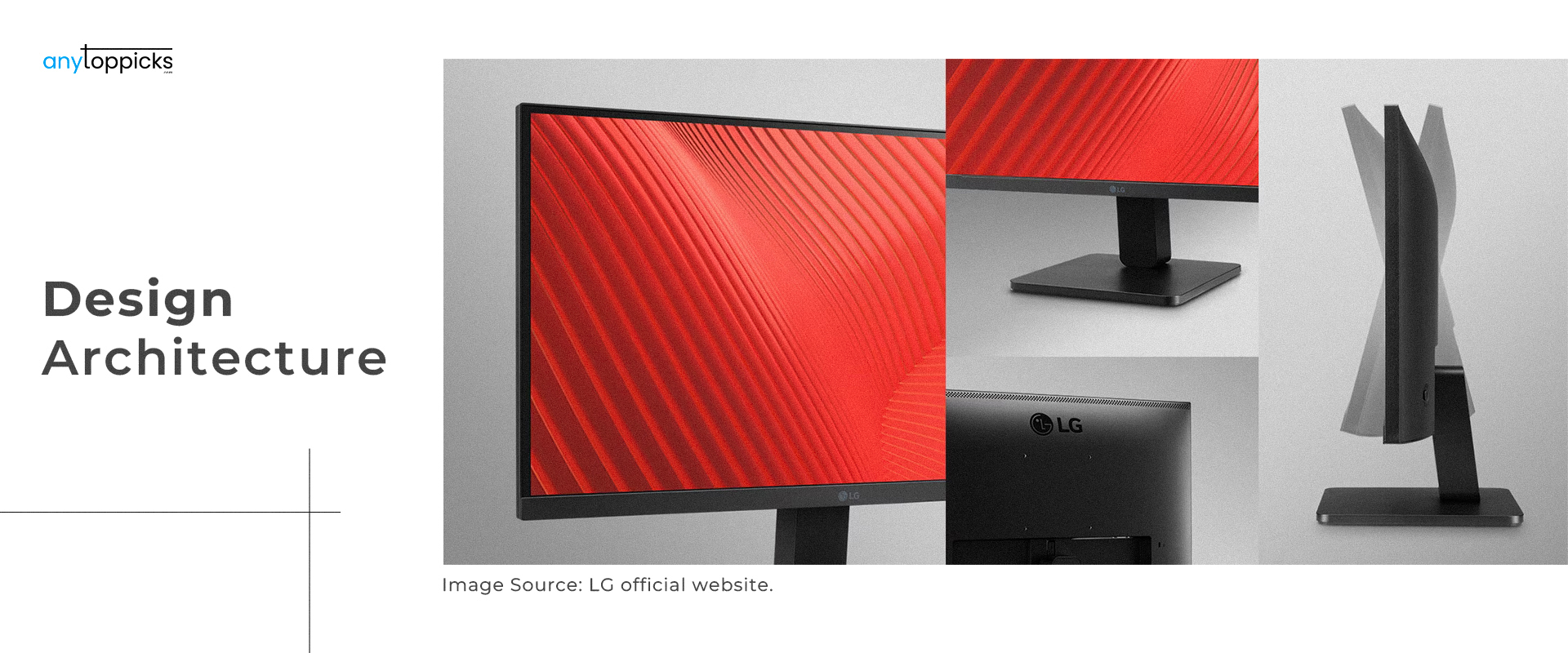 Design Architecture of the LG 22 inch monitor